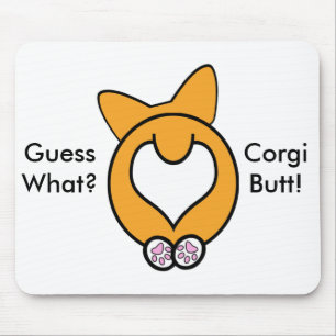 Mousepad Suposição que? Bumbum do Corgi!
