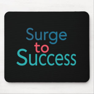 Mousepad Surge para o sucesso