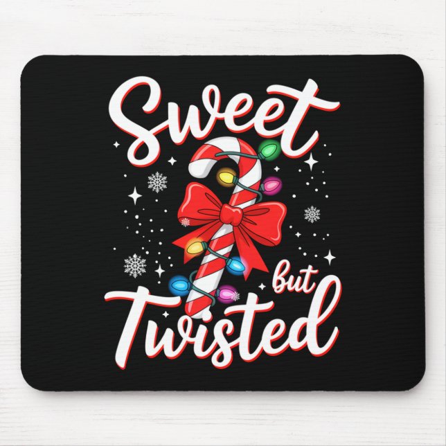 Mousepad Sweet But Twisted Funny Christmas Candy Cane Xmas  (Frente)