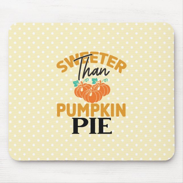 Mousepad Sweeter Thumpkin Pie (Frente)