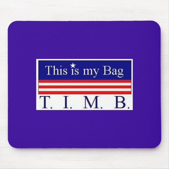 Mousepad T.I.M.B. Tapete do rato #1 (Frente)