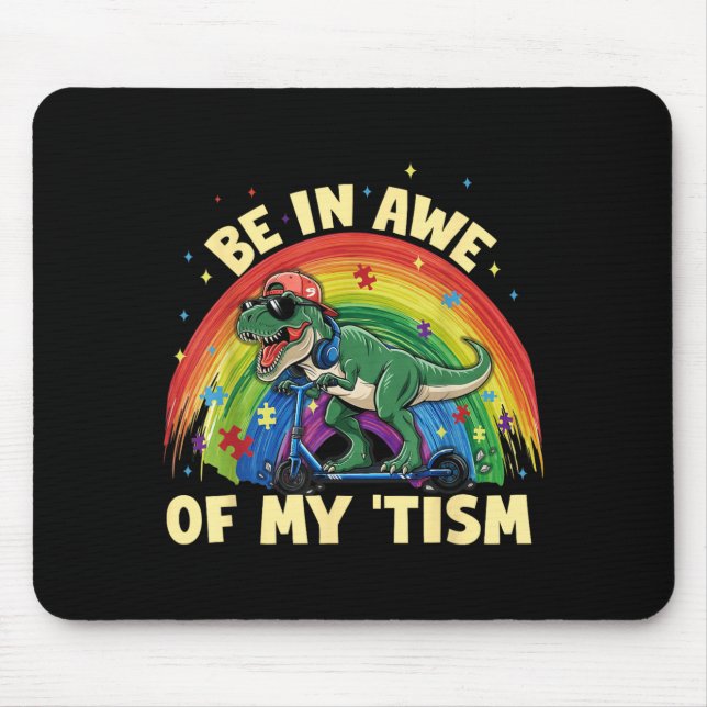 Mousepad T Rex Dinossauro Autismo Conscientização Fique imp (Frente)