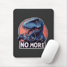 Mousepad T-Rex Gamer No More Design