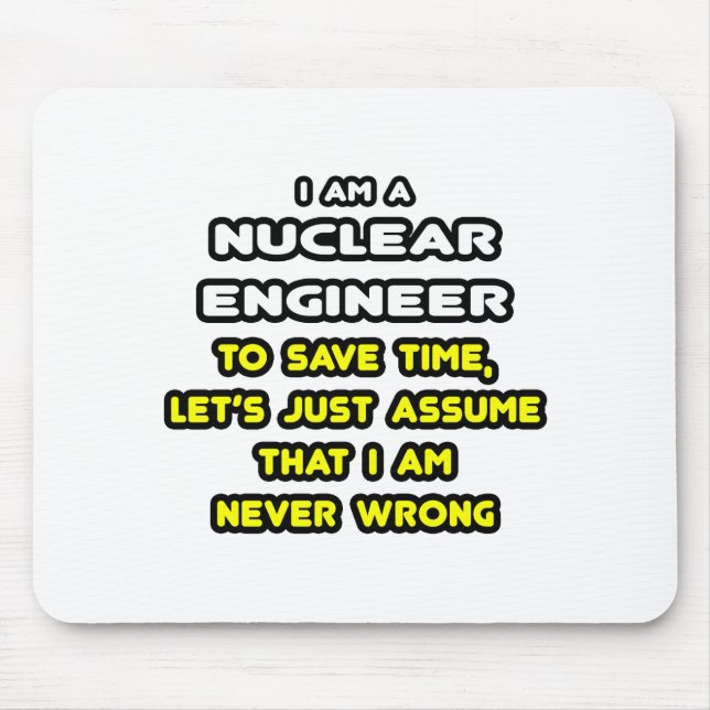 Mousepad T-Shirts e presentes de Engenheiro nuclear engraça (Frente)