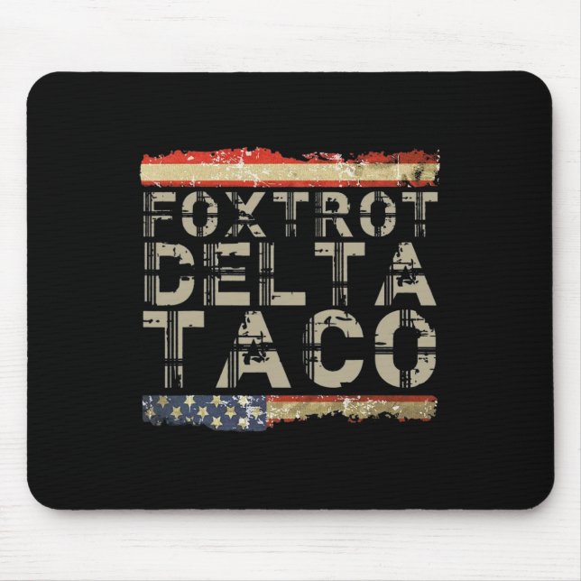Mousepad Taco5 Delta Foxtrot Engraçado  (Frente)