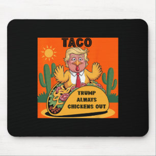 Mousepad Taco de Desenho - Trump Sempre se Apavora Laranja