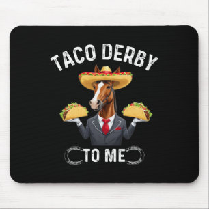 Mousepad Taco Derby Para Mim Cinco De Mayo