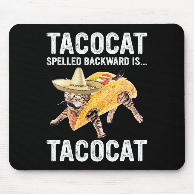 Mousepad Tacocat Ortografado Para Trás É... Tacocat Para Ta (Frente)