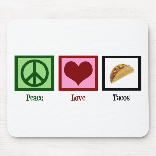 Mousepad Tacos do amor da paz (Frente)