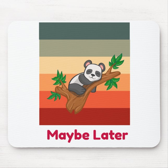 Mousepad Talvez Mais Tarde, Panda Bonita (Frente)