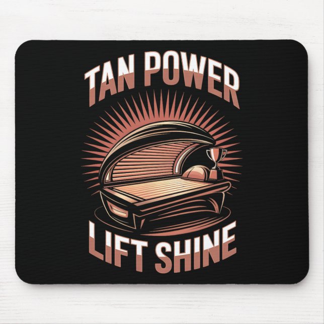 Mousepad Tanning Bed Tan Power Gym Goers Bodybuilders Men T (Frente)