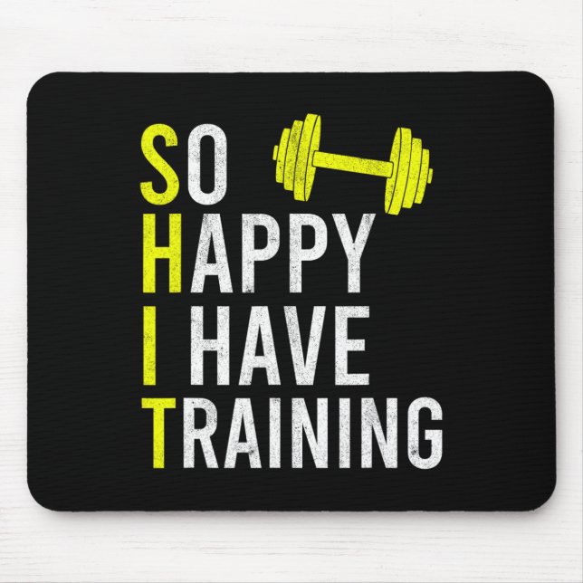 Mousepad Tão Feliz Que Eu Tenho Treinamento Para Geração De (Frente)