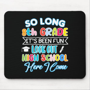Mousepad Tão Longa, 8º ano, bom Segundo grau de Graduação