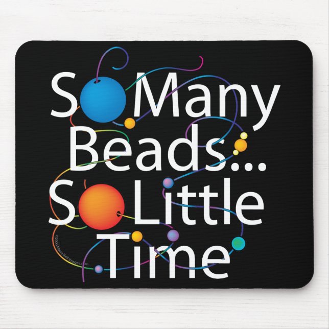 Mousepad Tão muita miçanga nova (Frente)