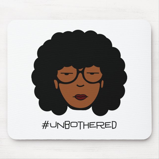 Mousepad Tapete do rato de Unbothered (Frente)