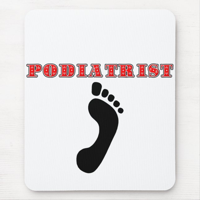 Mousepad Tapete do rato do Podiatrist (Frente)