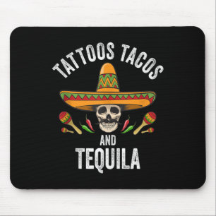 Mousepad Tattoos Tacos Tequila Shirt Mexicana Skull Cinco D