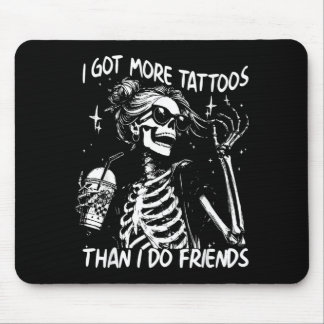 Mousepad Tatuagem de Esqueleto Tenho Mais Tatuagens do Que 