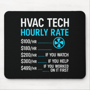 Mousepad Taxa horária do técnico de Hvac engraçado trabalho