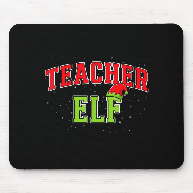 Mousepad Teacher Elf Christmas Family Matching Group Xmas T (Frente)