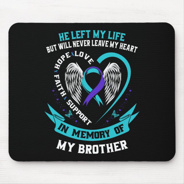 Mousepad Teal E Roxo Em Memória Do Meu Irmão Suicida Aw (Frente)