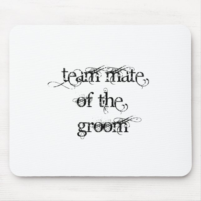 Mousepad Team Mate of the Groom (Frente)
