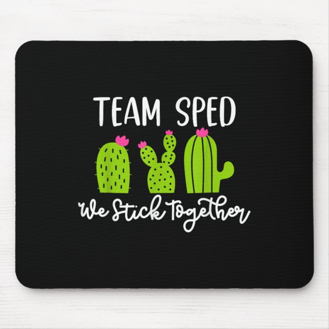 Mousepad Team Sped We Stick Together Teacher Teaching Men W (Frente)
