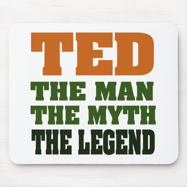 Mousepad TED - homem, o mito, a legenda (Frente)