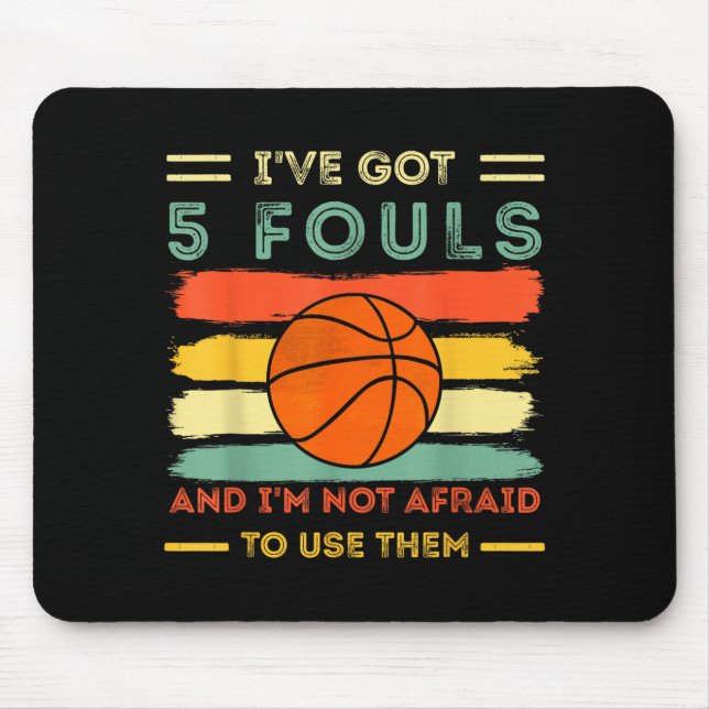 Mousepad Tem 5 Faltas E Não Tem Medo De Usar Basquete 1 (Frente)
