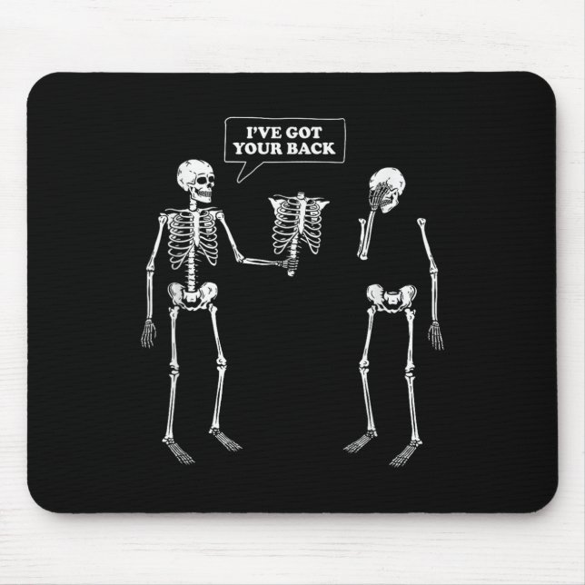 Mousepad Tem as costas... Skeleton Engraçado (Frente)