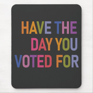 Mousepad Tem o dia em que votou em Anti Trump?