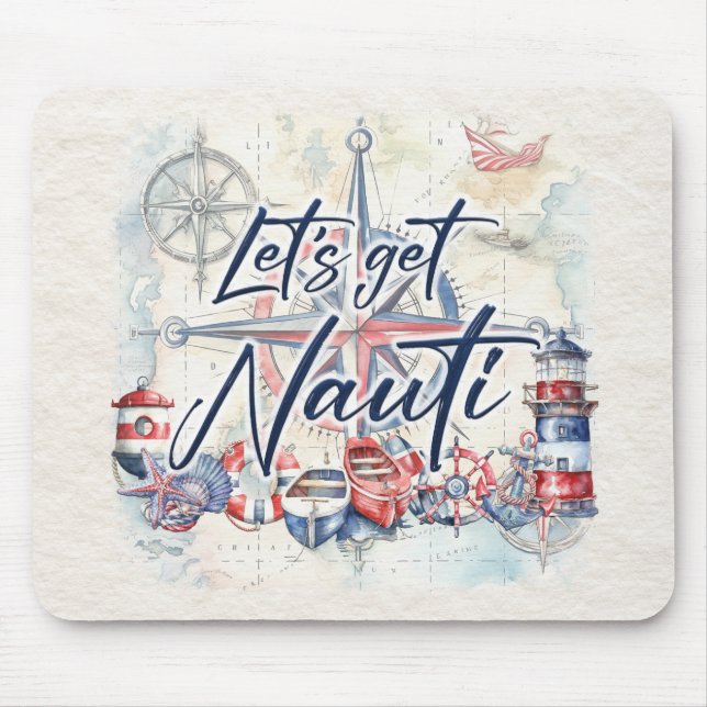 Mousepad Tema Náutico "Vamos Obter Nauti" do Barco Costeiro (Frente)