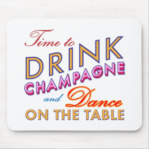 Mousepad Tempo para Beber Champagne Bright Colorida Mouse P
