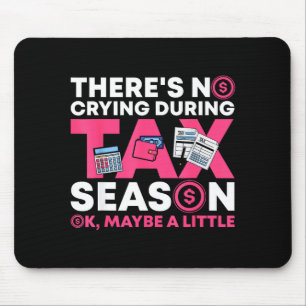 Mousepad Temporada de impostos engraçada presente de contad