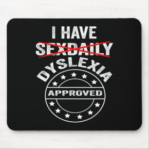 Mousepad Tenha Dislexia Diária