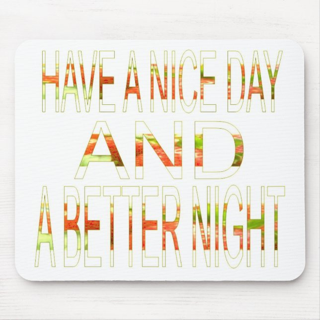 Mousepad Tenha um belo dia (Frente)