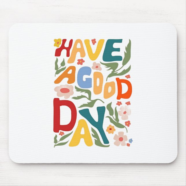 Mousepad tenha um bom dia (Frente)