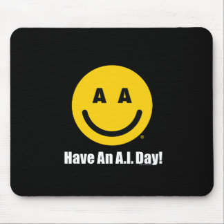 Mousepad "Tenha Um Dia de I.A.!" Suporte de Mouse Oficial