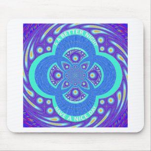 Mousepad Tenha um dia mais agradável