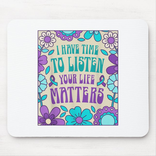 Mousepad Tenho Tempo Para Ouvir Conscientização sobre Preve (Frente)