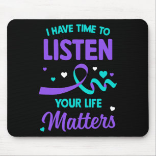 Mousepad Tenho Tempo Para Ouvir O Suicídio Mental Da Saúde