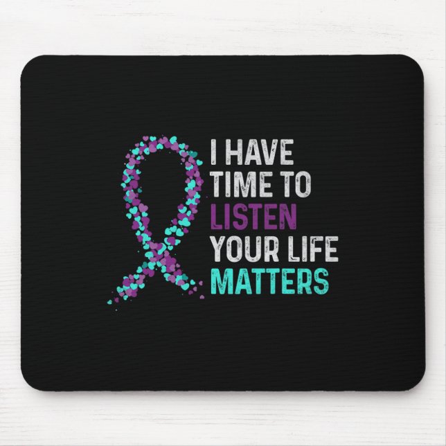 Mousepad Tenho Tempo Para Ouvir O Suicídio Mental Da Saúde  (Frente)