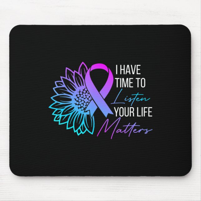 Mousepad Tenho Tempo Para Ouvir O Suicídio Mental Da Saúde  (Frente)