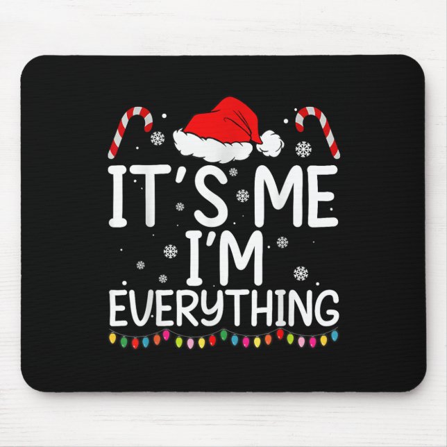 Mousepad Tenho tudo que quero no Natal, sou eu (Frente)