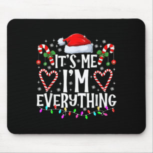 Mousepad Tenho tudo que quero no Natal, sou eu