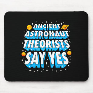 Mousepad Teóricos de Astronautas Antigos Galá Fofa no Espaç