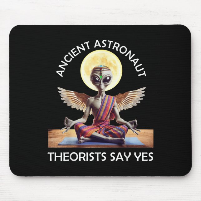 Mousepad Teóricos dos Astronautas Antigos de Yoga dizem sim (Frente)