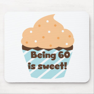 Mousepad Ter 60 é T-shirts e presentes doces
