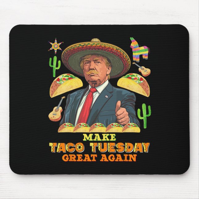 Mousepad Terça-feira Faça o Taco Terça-feira Excelente Nova (Frente)