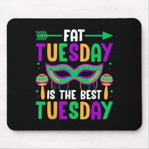 Mousepad Terça-Feira Gorda É A Melhor Terça-Feira